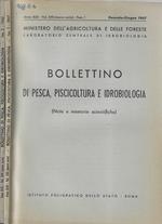 Bollettino di pesca, piscicoltura e idrobiologia Vol. XXII Fasc. 1, 2 1967
