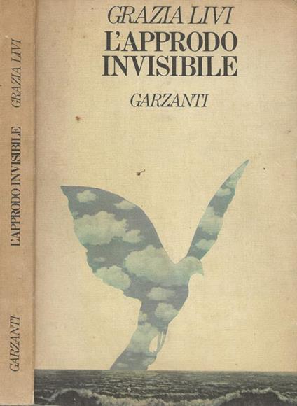 L' approdo invisibile - Grazia Livi - copertina