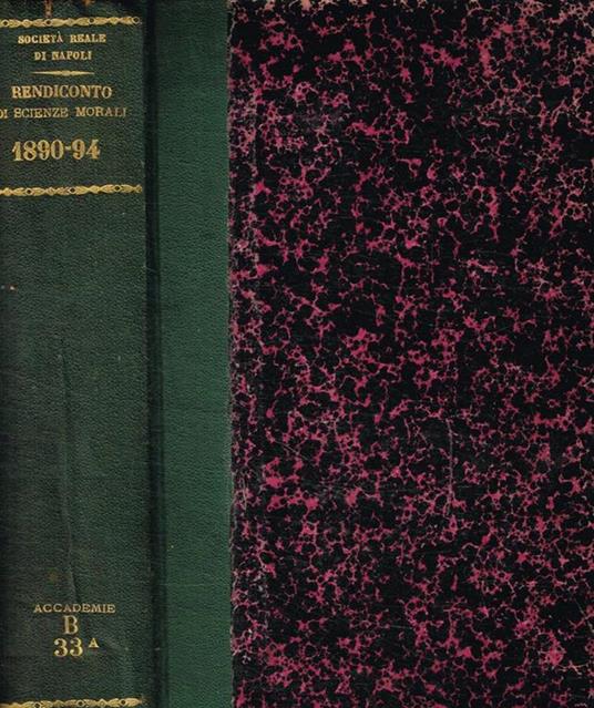 Rendiconto delle tornate e dei lavori dell'accademia di scienze morali e politiche. Anno 1890, 1891, 1892, 1893, 1894 - copertina