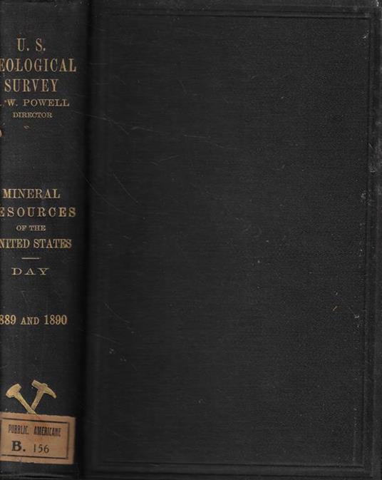 Mineral Resources of the United States Calendar Years 1889 and 1890 - David Day - copertina