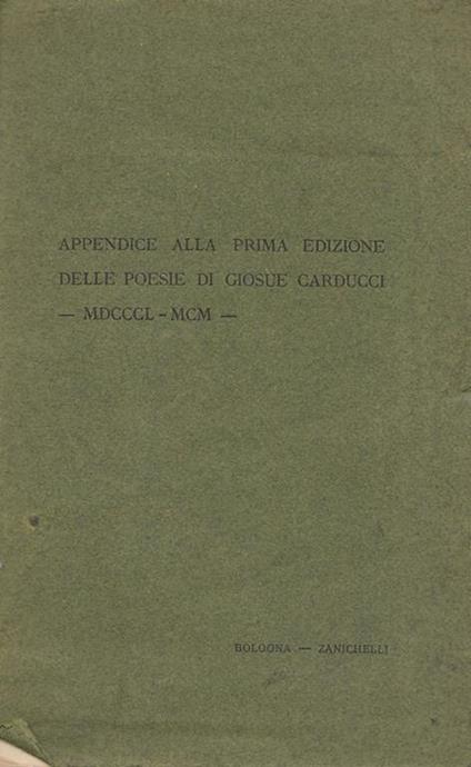 Appendice alla prima edizione delle poesie di Giosuè Carducci - copertina