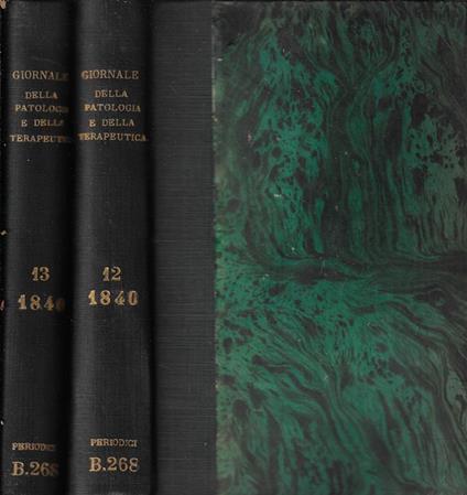 Giornale per servire ai progressi della patologia e della terapeutica Tomi XII-XIII 1840 - copertina