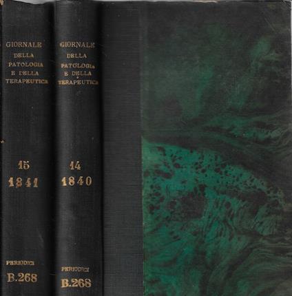 Giornale per servire ai progressi della patologia e della terapeutica Tomi XIV, XV 1841 - copertina