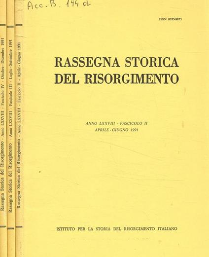 Rassegna storica del risorgimento LXXVIII, fasc.2, 3, 4, aprile giugno, luglio-settembre, ottobre-dicembre 1991 - copertina