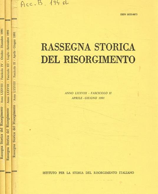 Rassegna storica del risorgimento LXXVIII, fasc.2, 3, 4, aprile giugno, luglio-settembre, ottobre-dicembre 1991 - copertina