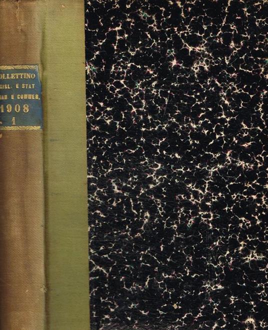 Bollettino di legislazione e statistica doganale e commerciale. Anno XXV, gennaio/aprile 1908 - copertina