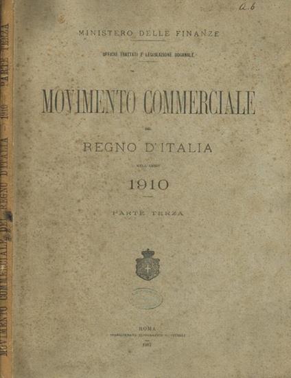 Movimento commerciale del regno d'italia nell'anno 1910 parte terza - copertina