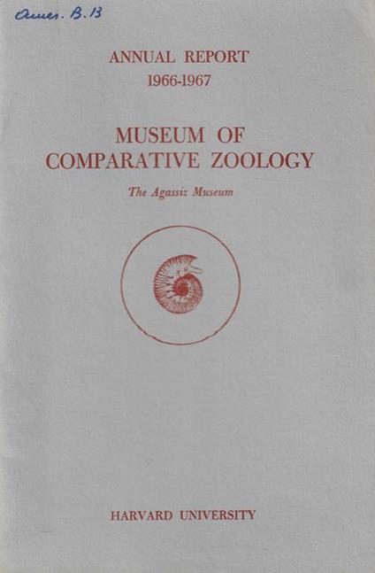 Annual Report Museum Comparative Zoology Anno 1966-1967 - copertina