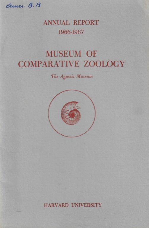 Annual Report Museum Comparative Zoology Anno 1966-1967 - copertina
