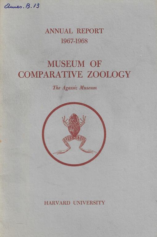 Annual Report Museum Comparative Zoology Anno 1967-1968 - copertina