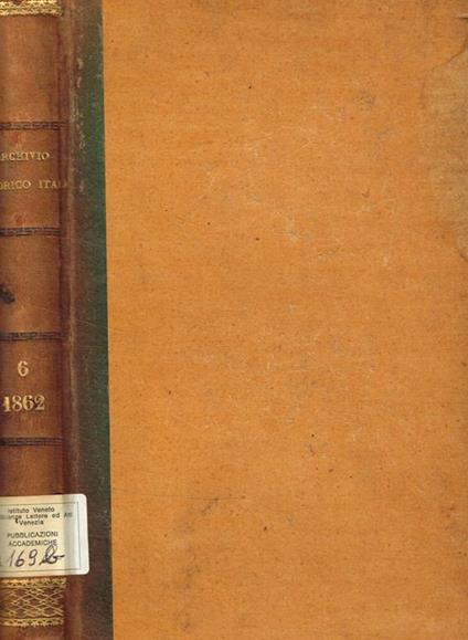 Giornale storico degli archivi toscani che si pubblica dalla soprintendenza generale agli archivi toscani vol.VI - copertina