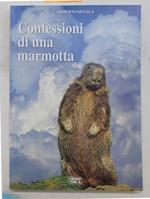Confessioni di una marmotta. Racconto per immagini