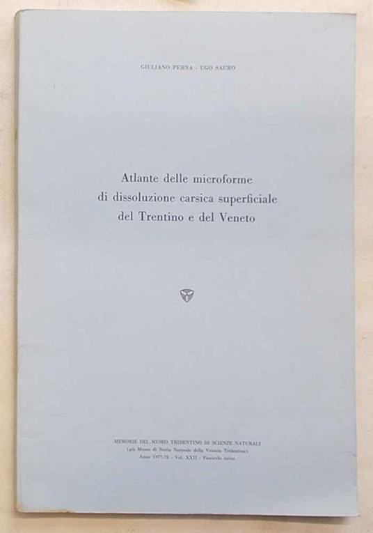 Atlante delle microforme di dissoluzione carsica superficiale del Trentino e del Veneto - Giuliano Perna - copertina