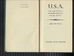 U.S.A. The 42Nd Parallel. Nineteen-Nineteen. The Big Money