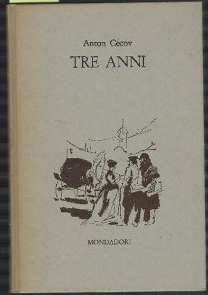 Tre Anni - Anton Cechov - copertina