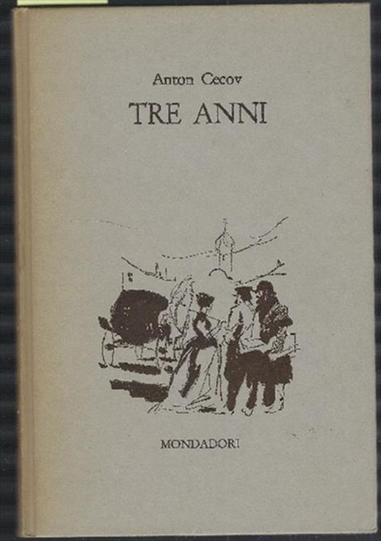 Tre Anni - Anton Cechov - copertina