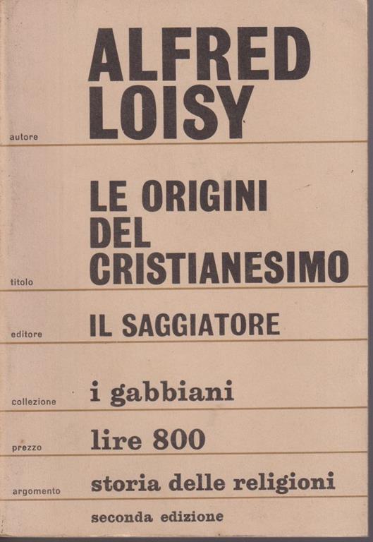 Le origini del cristianesimo - Alfred Loisy - copertina