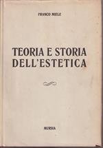 Teoria e storia dell'estetica (Fondamenti e problematica dell'Arte)