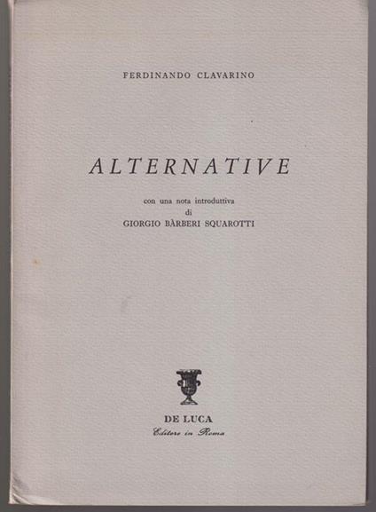 Alternative Con una nota introduttiva di Giorgio Barberi Squarotti - copertina