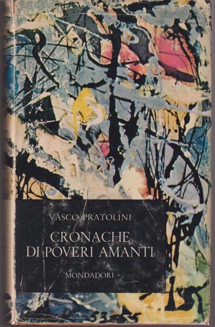 Cronache di poveri amanti - Vasco Pratolini - copertina