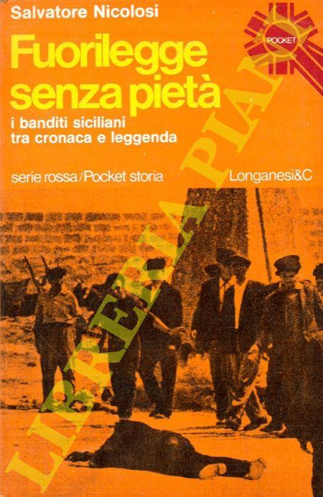 Fuorilegge senza pietà