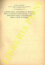 L' importanza strategica e politica della Somalia britannica nelle discussioni della Conferenza della Pace di Parigi