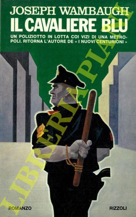 Il cavaliere blu - Joseph Wambaugh - copertina