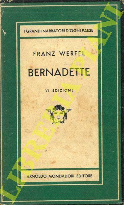 Bernadette - Franz Werfel - copertina