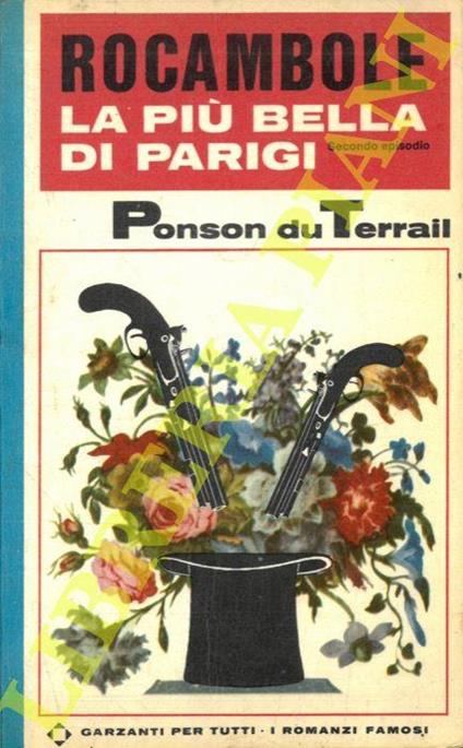 Rocambole. II. La più bella di Parigi - Pierre Alexis Ponson du Terrail - copertina