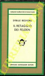 Il retaggio dei Felden