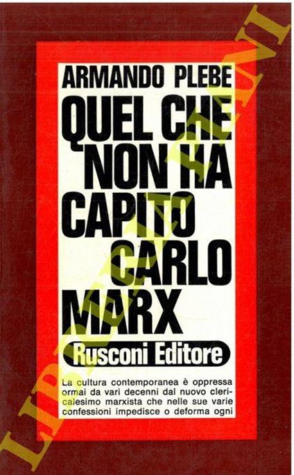 Quel che non ha capito Carlo Marx - copertina