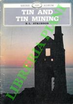 Tin and tin mining