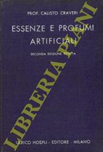 Essenze e profumi artificiali. Preparazione, caratteri, analisi di 400 sostanze odorose artificiali. Seconda edizione completamente rifatta