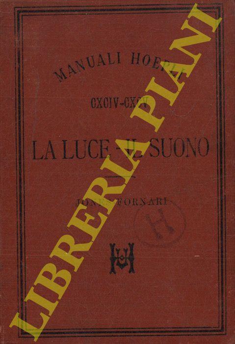 La luce - Il suono. Manuale teorico-sperimentale per le scuole secondarie - copertina