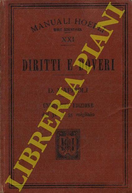 Diritti e doveri dei cittadini secondo le istituzioni dello Stato per uso delle pubbliche scuole - Dalmazio Maffioli - copertina