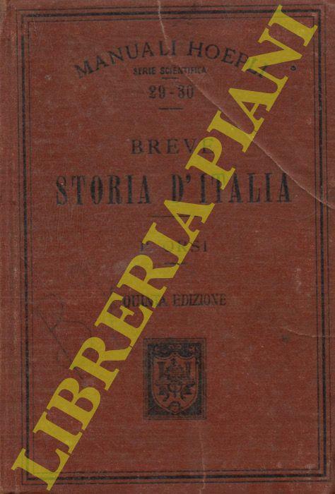 Breve storia d'Italia. Quinta edizione continuata fino al 1915 - Pietro Orsi - copertina