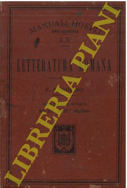 Letteratura romana. Sesta edizione corretta - Felice Ramorino - copertina