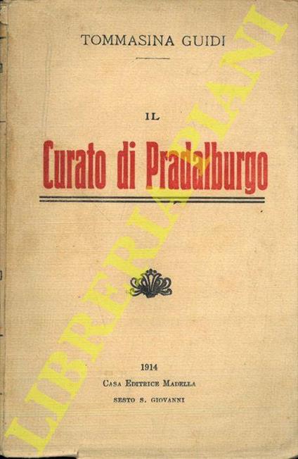 Il Curato di Pradalburgo - Tommasina Guidi - copertina