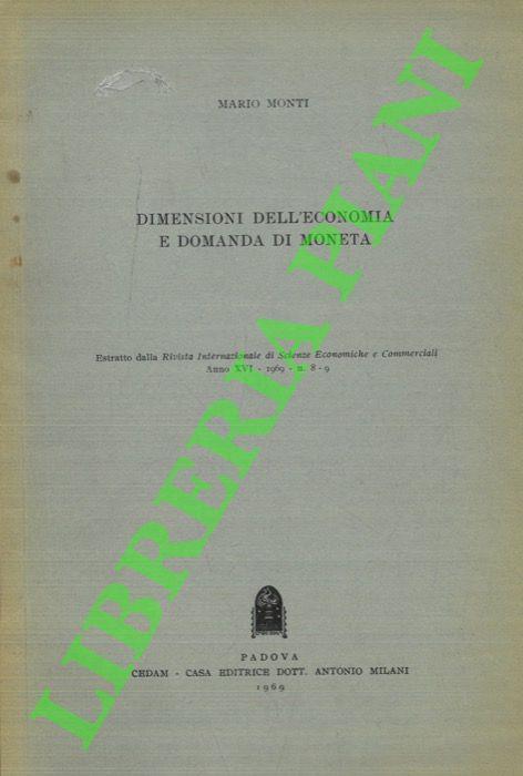 Dimensione dellìeconomia e domanda di moneta - Mario Monti - copertina