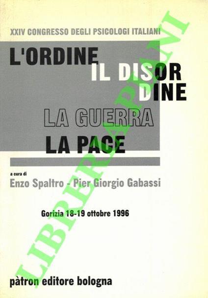L’ordine, il disordine, la guerra, la pace - copertina
