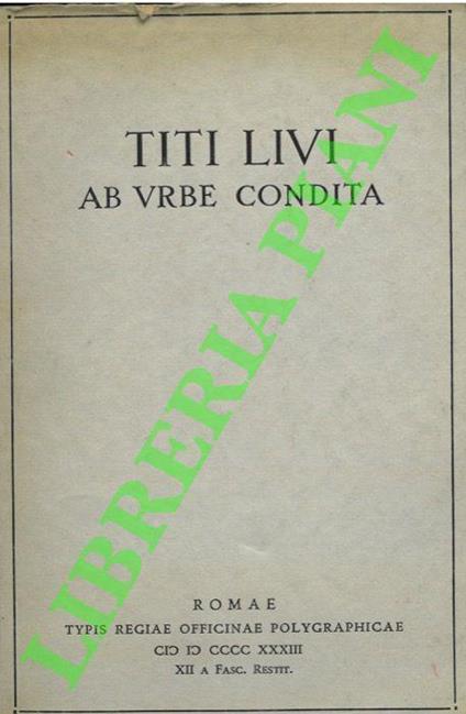 Ab Urbe condita, libri XLI-XLV, C.Giarratano rec. - Livius - copertina