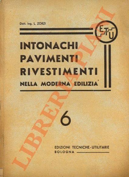 Intonachi pavimenti rivestimenti nella moderna edilizia - copertina