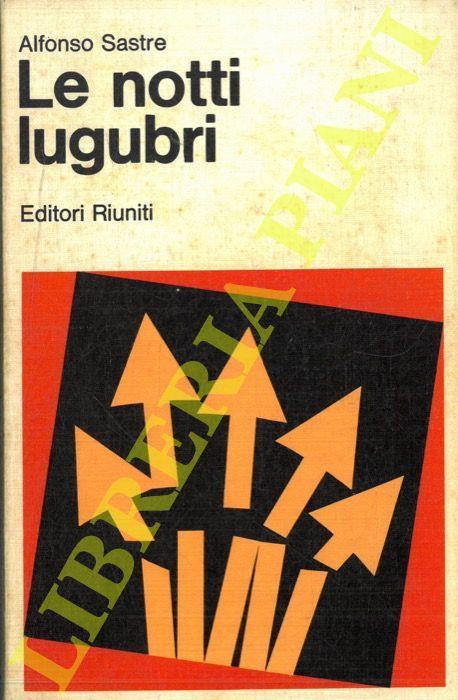 Le notti lugubri - Alfonso Sastre - copertina