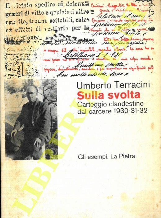 Sulla svolta. Carteggio clandestino dal carcere 1930-31-32 - Umberto Terracini - copertina