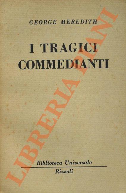I tragici commedianti - George Meredith - copertina
