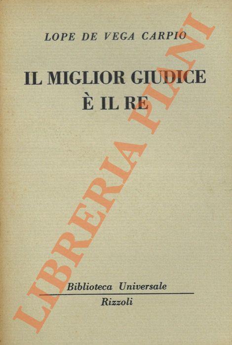Il miglior giudice è il Re - Lope de Vega - copertina