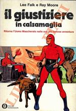 Il giustiziere in calzamaglia