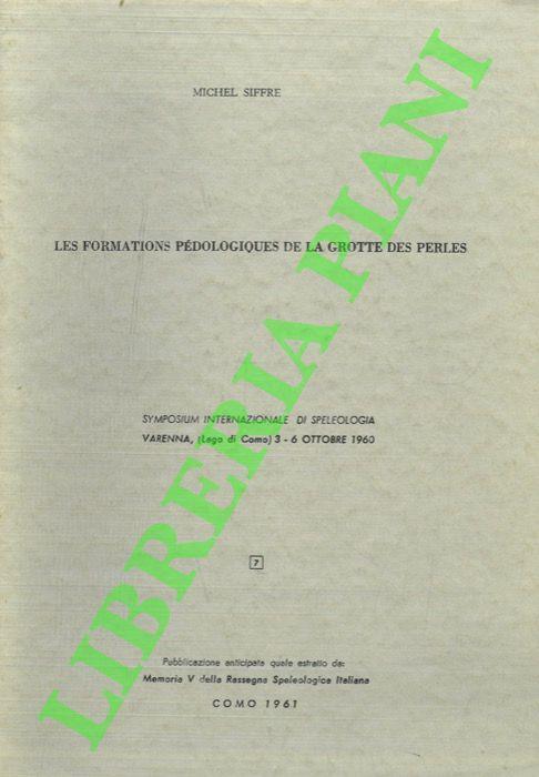 Les formations pédologiques de la grotte des Perles - Michel Siffre - copertina
