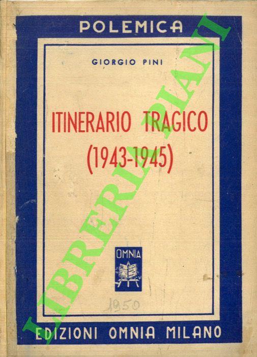 Itinerario tragico (1943-1945)