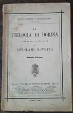 La trilogia di Dorina. Commedia in tre atti